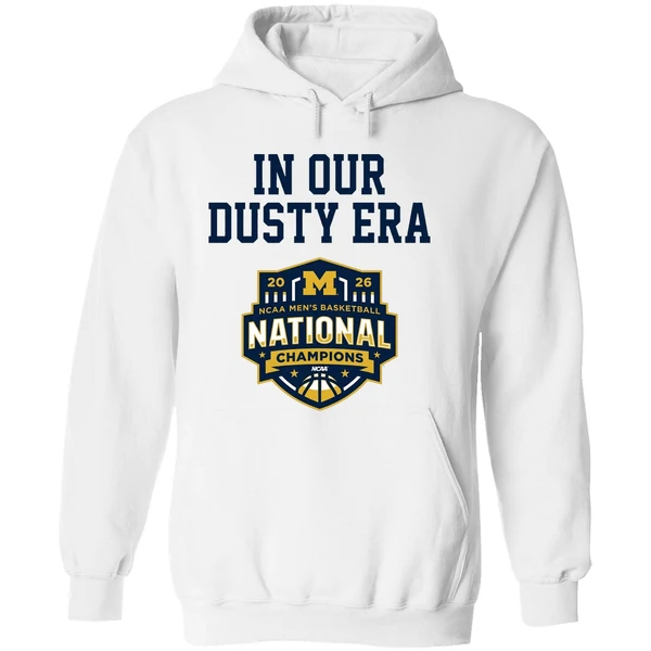 Michigan Wolverines Mens Basketball 2026 National Champions In Our Dusty Era Hoodie - Image 8