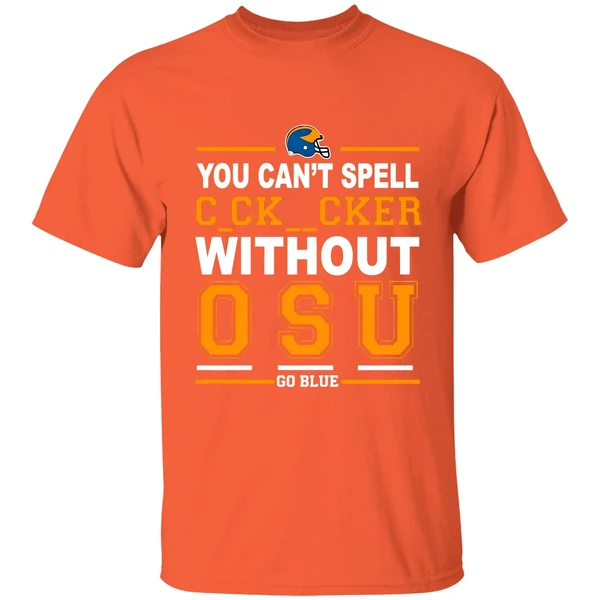 Michigan You Cant Spell Cocksucker Without Osu Shirt - Image 6
