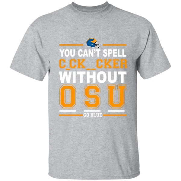 Michigan You Cant Spell Cocksucker Without Osu Shirt - Image 9