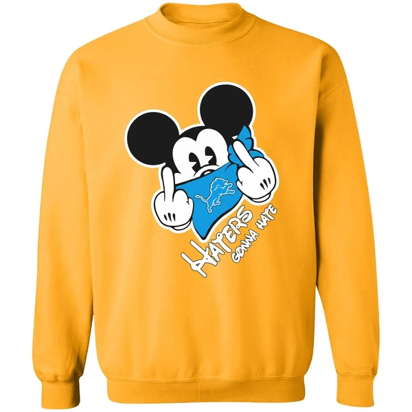 Mickey Middle Finger Detroit Lions Haters Gonna Hate Sweatshirt