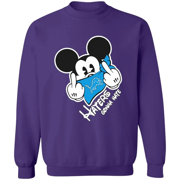 Mickey Middle Finger Detroit Lions Haters Gonna Hate Sweatshirt - Image 6