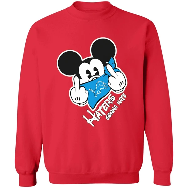 Mickey Middle Finger Detroit Lions Haters Gonna Hate Sweatshirt - Image 7