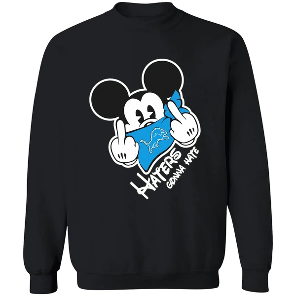 Mickey Middle Finger Detroit Lions Haters Gonna Hate Sweatshirt - Image 9