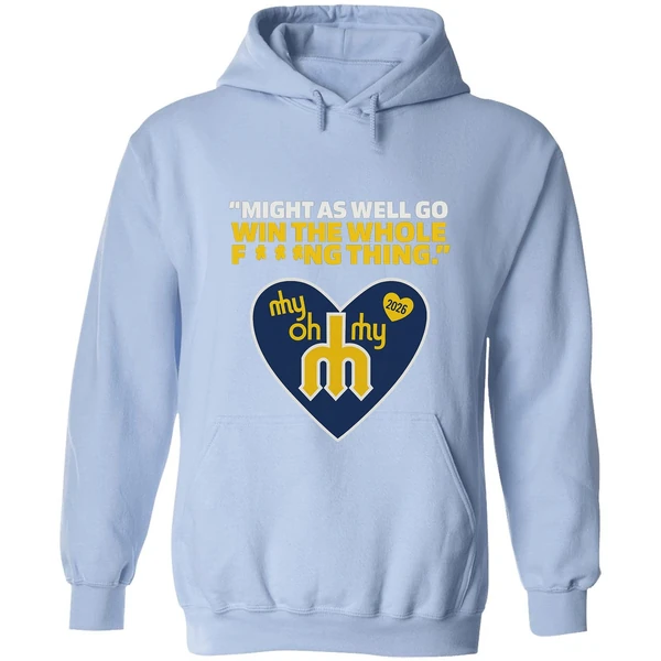 Might As Well Go Win The Whole Fing Thing Cal Raleigh Logo 2025 Hoodie