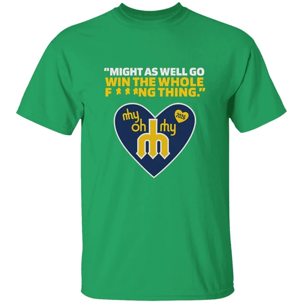 Might As Well Go Win The Whole Fing Thing Cal Raleigh Logo 2025 Shirt