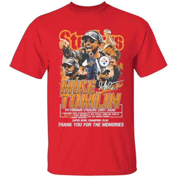Mike Tomlin Steelers 2007 2026 Thank You For The Memories Shirt - Image 7