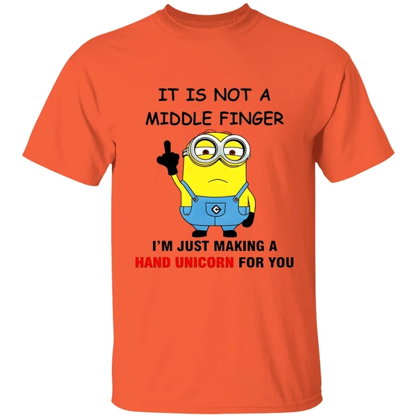 Minion It Is Not A Middle Finger Im Just Making A Hand Unicorn For You Shirt - Image 5