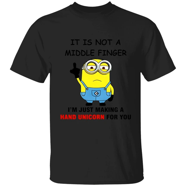 Minion It Is Not A Middle Finger Im Just Making A Hand Unicorn For You Shirt - Image 8