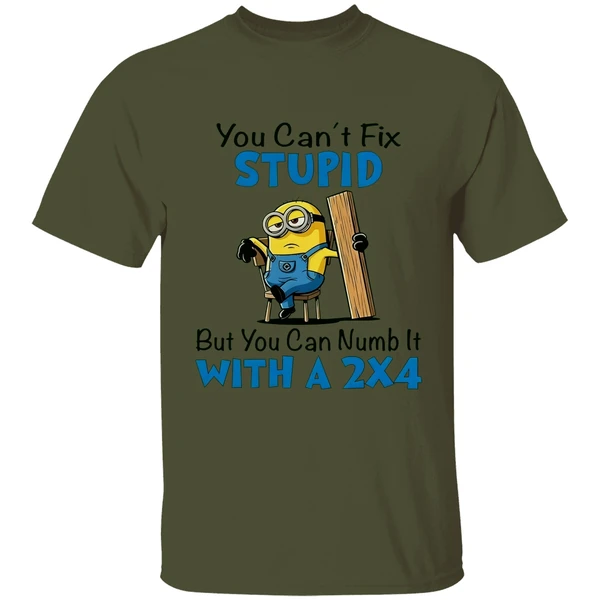 Minion You Cant Fix Stupid But You Can Numb It With A 2x4 Shirt - Image 3