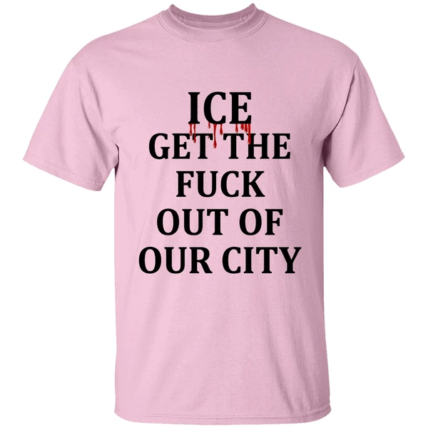 Minneapolis Ice Get The Fuck Out Of Our City Shirt - Image 2