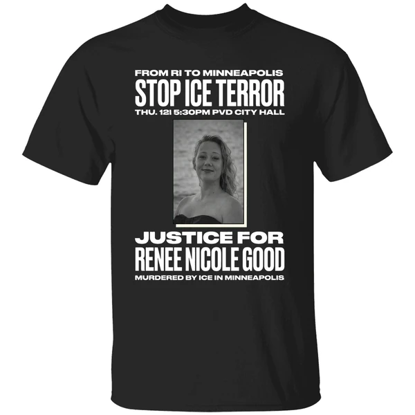 Minneapolis Stop Terror Justice For Renee Nicole Good Shirt