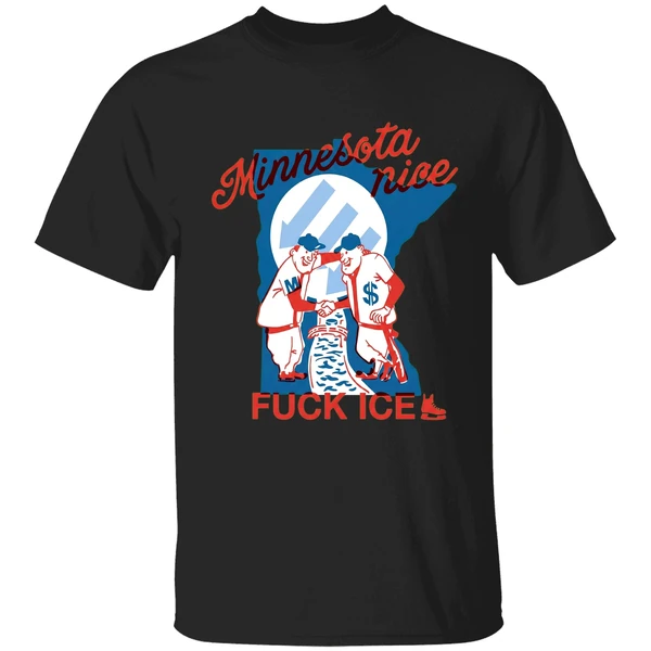 Minnesota Nice Means Fuck Ice 2026 Shirt