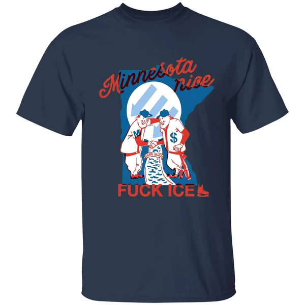 minnesota nice means fuck ice 2026 shirt navy