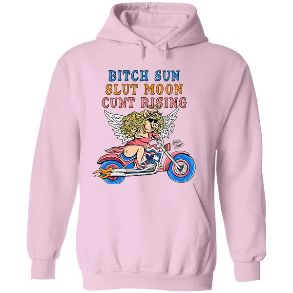 Miss Piggy Bitch Sun Slut Moon Cunt Rising Hoodie - Image 5