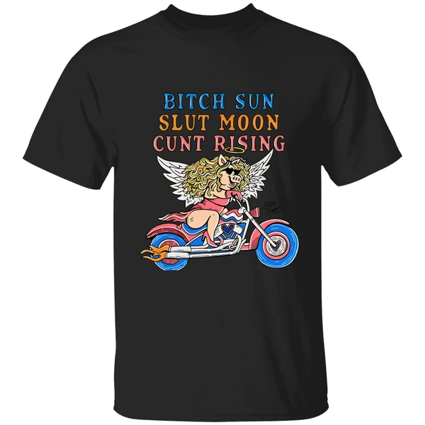 Miss Piggy Bitch Sun Slut Moon Cunt Rising Shirt - Image 7