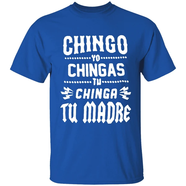 Molotov Chingo Yo Chingas Tu Chinga Tu Madre 2025 Shirt - Image 8