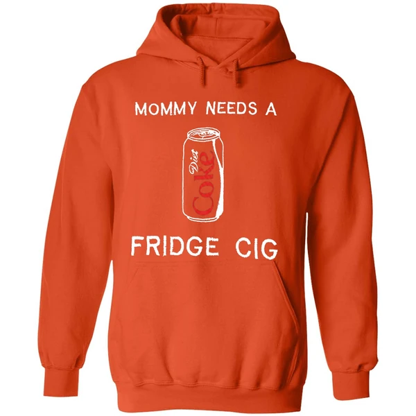 Mommy Needs A Diet Coke Fridge Cig Hoodie - Image 6