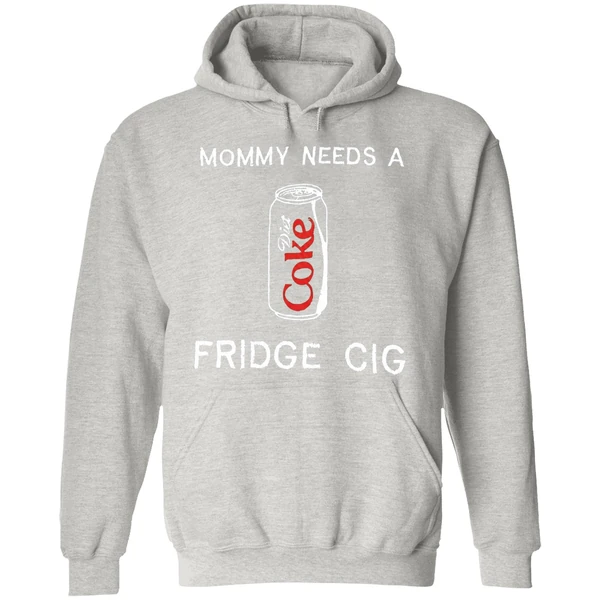 Mommy Needs A Diet Coke Fridge Cig Hoodie - Image 9
