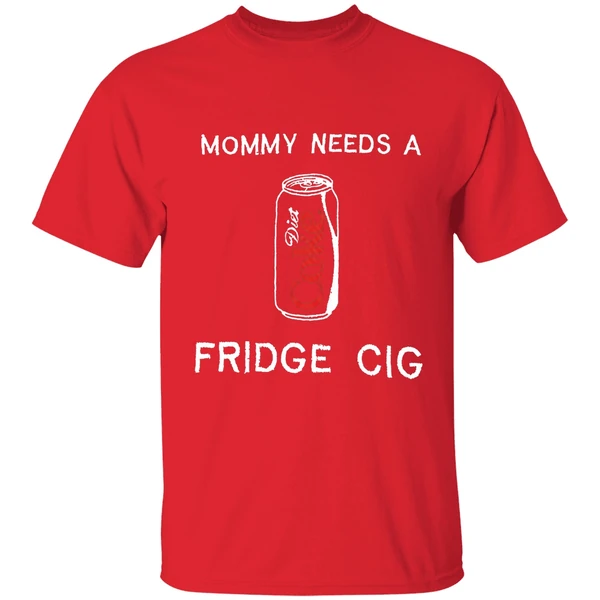 Mommy Needs A Diet Coke Fridge Cig Shirt - Image 7