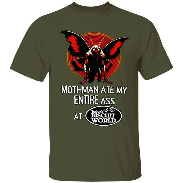 Mothman Ate My Entire Ass At Tudors Biscuit World Shirt - Image 3