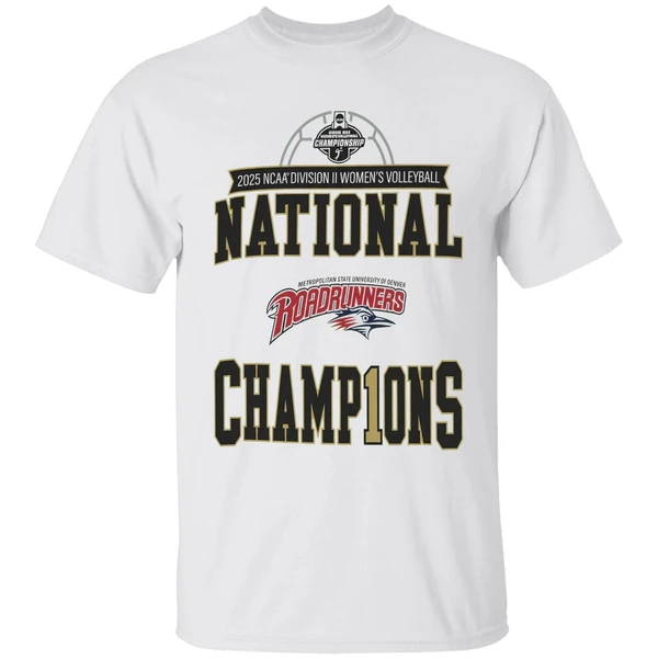 Msu Denver Ncaa Division Ii Womens Volleyball Championship 2025 Shirt