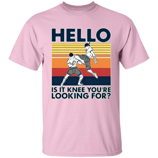 Muay Thai Hello Is It Knee You Re Looking For Vintage Shirt Muay Thai Hello Is It Knee You Re Looking For Vintage Shirt