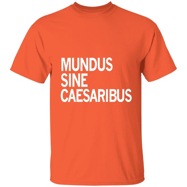 Mundus Sine Caesaribus Shirt - Image 6