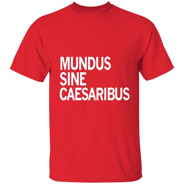 Mundus Sine Caesaribus Shirt - Image 7