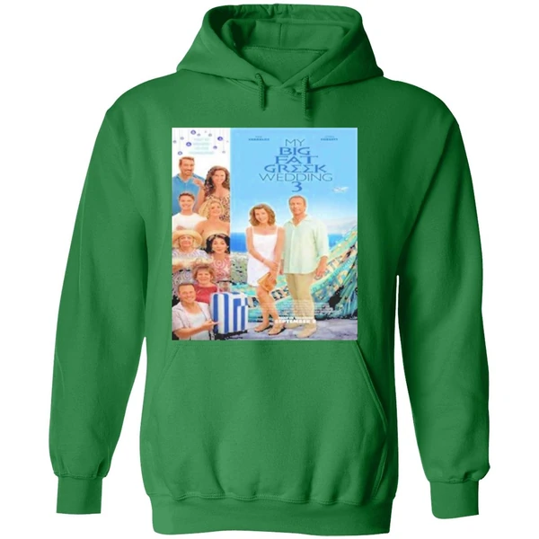 My Big Fat Greek Wedding 3 Hoodie - Image 2