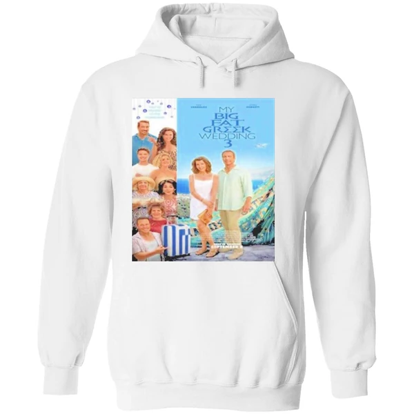 My Big Fat Greek Wedding 3 Hoodie - Image 8