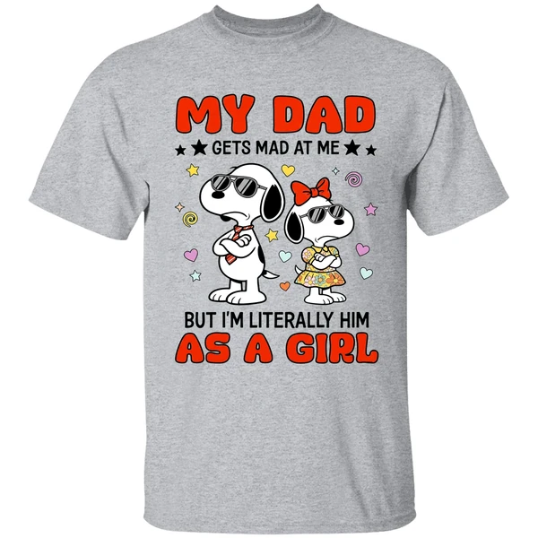 my dad gets mad at me but im literally him as a girl snoopy shirt sportgrey