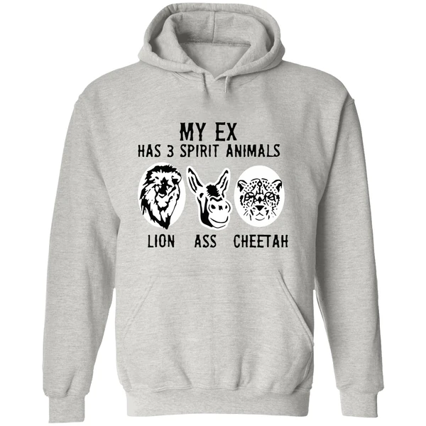 My Ex Has 3 Spirit Animals Lion Ass Cheetah Hoodie - Image 9