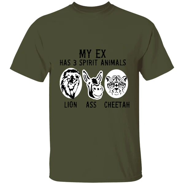 My Ex Has 3 Spirit Animals Lion Ass Cheetah Shirt - Image 9