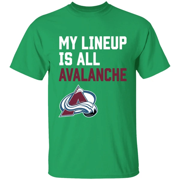 My Lineup Is All Colorado Avalanche Shirt - Image 2
