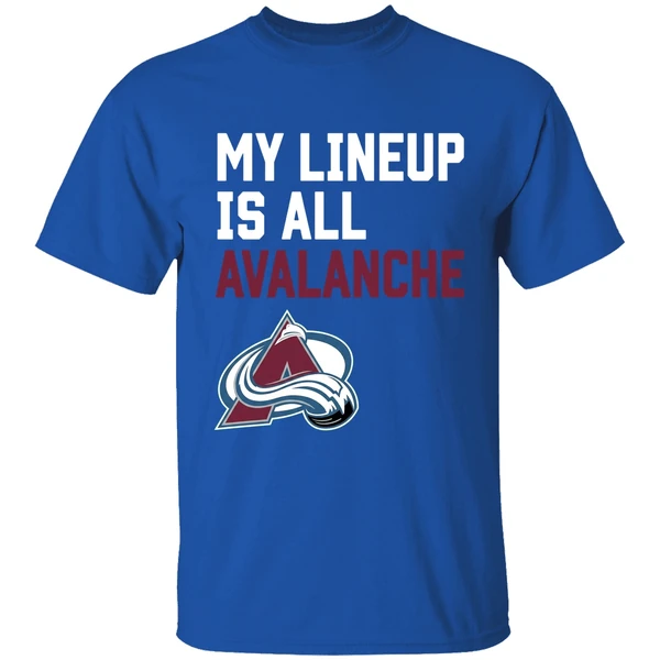 My Lineup Is All Colorado Avalanche Shirt - Image 8