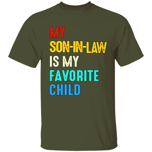My Son In Law Is My Favorite Child Vintage Shirt - Image 3