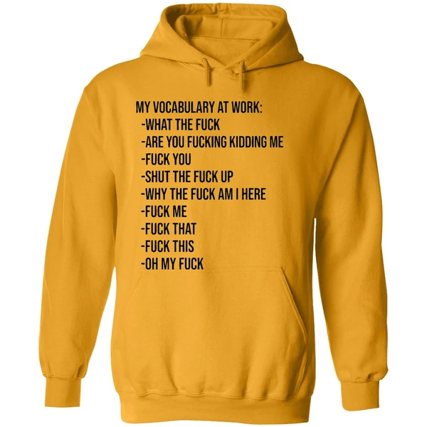 My Vocabulary At Work Hoodie