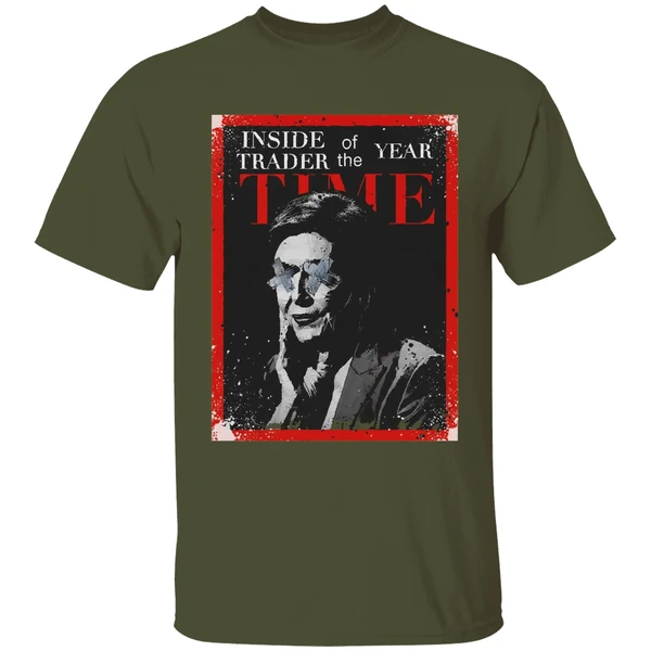 Nancy Pelosi Inside Trader Of The Year Time Shirt - Image 9