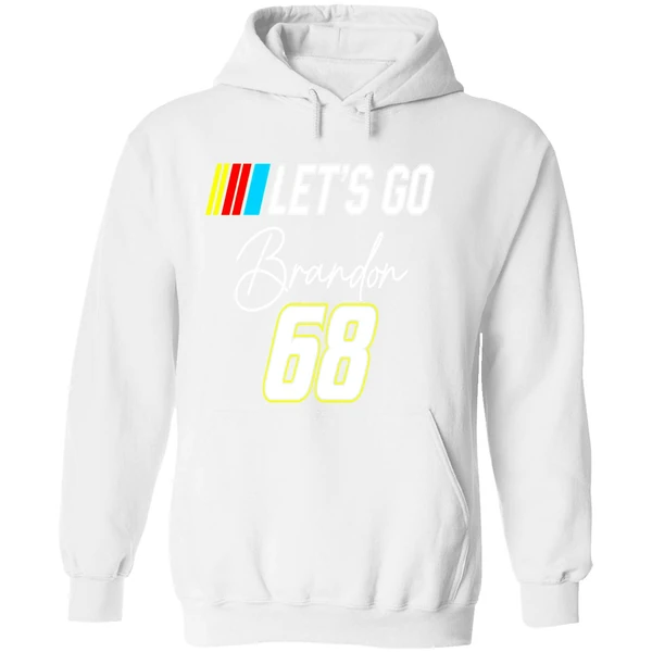 Nascar Lets Go Brandon 68 Biden Hoodie - Image 8