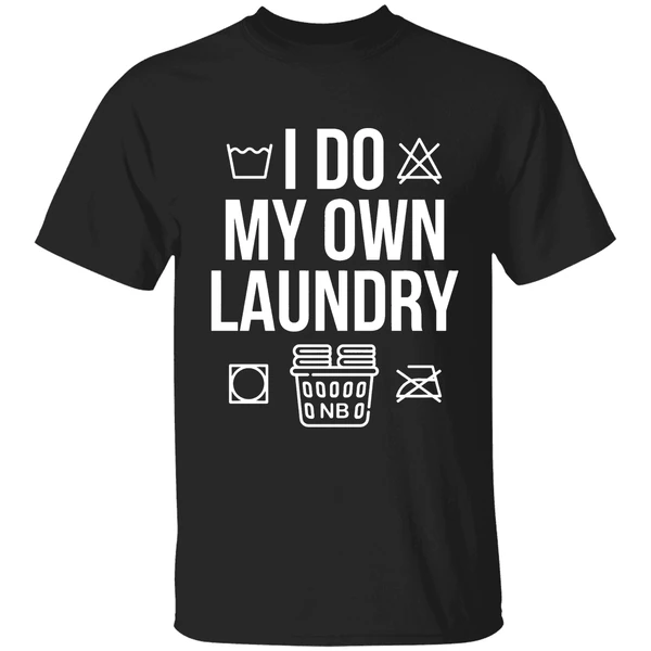 Nate Bargatze I Do My Own Laundry Shirt