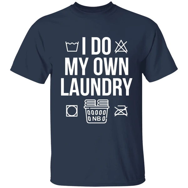 Nate Bargatze I Do My Own Laundry Shirt - Image 5