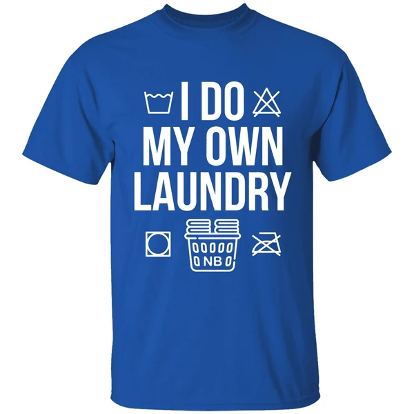 Nate Bargatze I Do My Own Laundry Shirt - Image 8