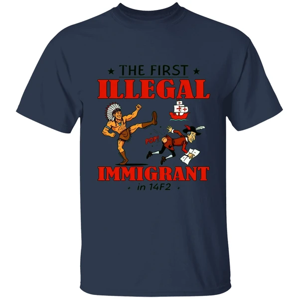 Native The First Illegal Immigrant In 1492 Shirt - Image 4