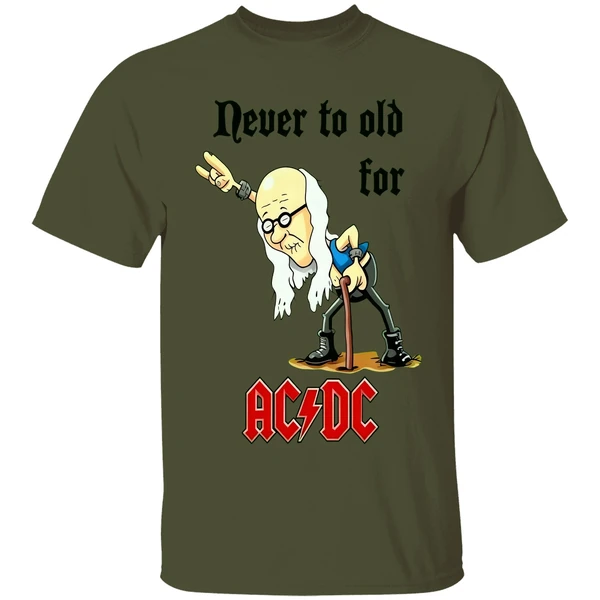 Never To Old For Acdc Shirt - Image 9