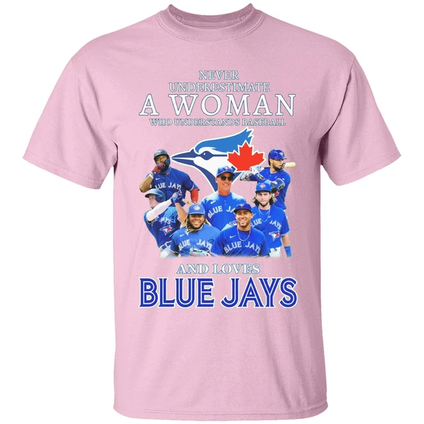 Never Underestimate A Woman Who Understands Baseball And Loves Blue Jays Shirt - Image 2