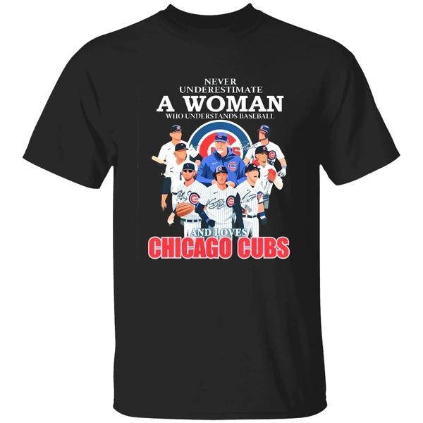 Never Underestimate A Woman Who Understands Baseball And Loves Chicago Cubs 2023 Shirt - Image 9