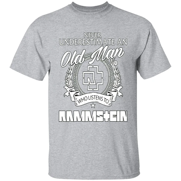 Never Underestimate An Old Man Who Listens To Rammstein Shirt