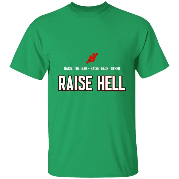 New Jersey Devils Raise The Bar Raise Each Other Raise Hell Shirt