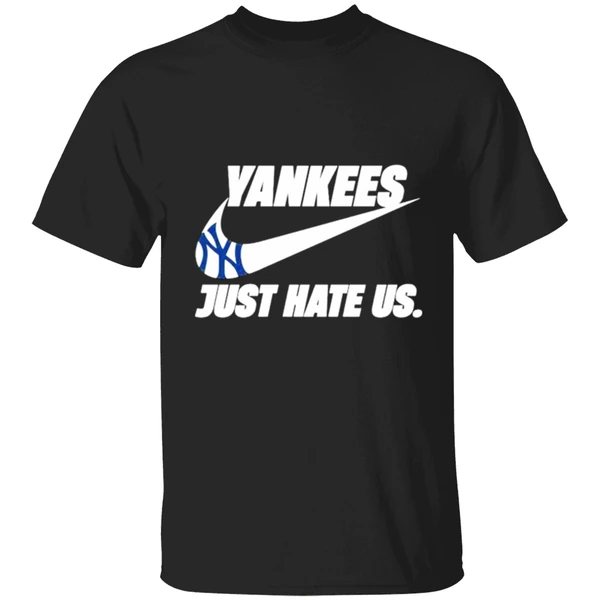 New York Yankees Just Hate Us Nike Shirt - Image 9