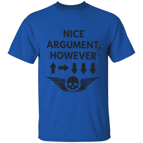 nice agrument however 500kg bombs helldivers 2 shirt royalblue